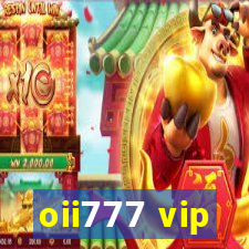 oii777 vip